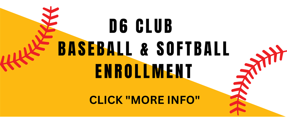 D6 Baseball Club Tryout Enrollment Form